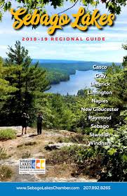 Maybe you would like to learn more about one of these? Regional Guide Sebago Lakes Chamber Maine By Sebago Lakes Chamber Issuu