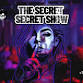 The (secret) Secret Show event image