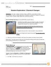 Along the way you will learn about chemical equations, acids and bases, exothermic and endothermic reactions, and conservation of matter. Chemistry Chem Changes Gizmo Docx Name Khalil Miller Date Student Exploration Chemical Changes Vocabulary Acid Base Catalyst Chemical Change Course Hero