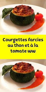 Courgettes Farcies Au Thon Et A La Tomate Ww Courgettes Farcies Courgette Farcie Au Thon Manger Sainement Recette