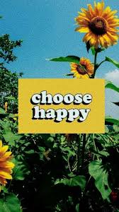 Choose Happy Happy Wallpaper Photo Wall Collage Aesthetic Iphone Wallpaper