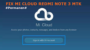 Fix Mi Cloud Redmi Note 3 Mediatek Hennessy Clean Free Tulisan