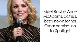 Rachel McAdams: Bio And Career Highlights