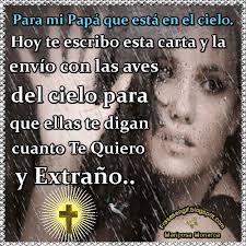 Imágenes con frases para un padre fallecido que está en el cielo | fraseshoy.org. Frases En Gif Para Mi Papa Que Esta En El Cielo