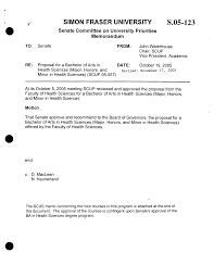 Senate Committee On University Priorities Memorandum Proposal Bachelor Of Arts Degree In Health Sciences Major Honours And Minor In Health Science The Faculty Of Health Sciences Simon Fraser University November 9 2005 2 2 The New