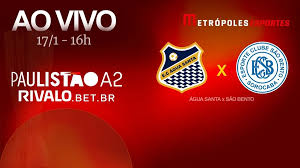 Paulistão A2 2026: veja Água Santa x São Bento ao vivo no Youtube