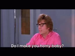 What it do baby gif. Austin Powers Sexy Gif Austinpowers Sexy Yeahbaby Discover Share Gifs