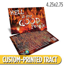 Where can i download and print free tracts? Custom Tract Hell Is For Good People C 04 Cm 059