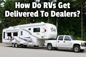 Ft home six months ago and used the profit to buy our ford f350 truck and grand design reflection 5th wheel. How Do Rvs Get Delivered To Dealers Rv Parenting