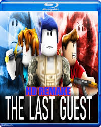 The last guest 2) subscribe for more roblox: The First Movie Roblox Hd Remake Imgflip