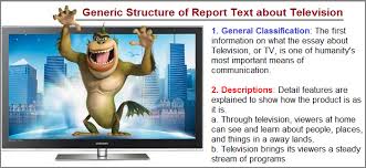 Example Of Report Text About Television With Generic Structure Bahasa Inggris Inggris