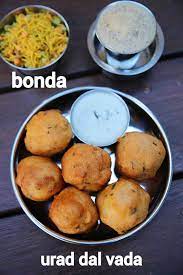 Bonda Recipe Urad Dal Bonda Ulundu Bonda Urad Dal Vada Recipe Indian Snack Recipes Recipes Indian Food Recipes
