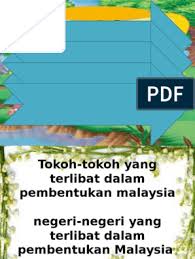 Objektif utama kongres kali ini adalah bagi menemukan cendekiawan sejarah dengan hasil. Tokoh Tokoh Yang Terlibat Dalam Pembentukan Malaysia