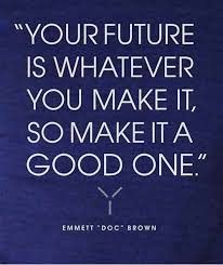 Back To The Future 2 Quote Future Quotes Back To The Future Party Back To The Future