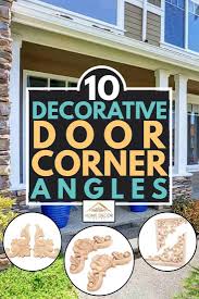 Product was successfully added to your shopping cart. 10 Decorative Door Corner Angles Home Decor Bliss