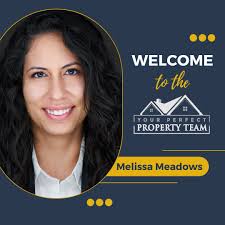 🎉 Big News Alert! 🎉 We're thrilled to welcome Melissa Meadows to the Your  Perfect Property Team! Melissa brings an incredible background with over  nine years of experience in sales, event production,