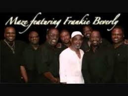 Maze Ft Frankie Beverly Call On Me Frankie Beverly Frankie Old School Music