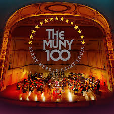 100th Celebration The Muny