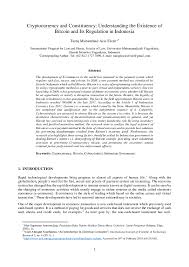 Since 2018, individuals can trade and own bitcoin in indonesia, but not use it as a payment method of cryptocurrencies are regulated and legal in all of the countries of the union. Pdf Cryptocurrency And Constituency Understanding The Existence Of Bitcoin And Its Regulation In Indonesia Tareq Muhammad Aziz Elven Academia Edu