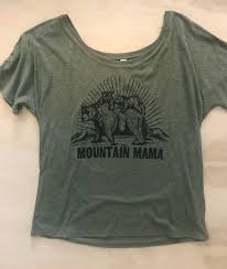 Mountain Mama Shirt Justajar Design Press