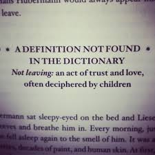 This Quote From The Book Shows A Big Change In Liesel S Life After Everyone She Loves Has Left Her She Book Thief Quotes The Book Thief Favorite Book Quotes