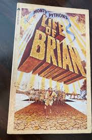 Monty Pythons Life of Brian by Monty Python: Very Good MassMarket (1979)  First Edition Thus. | biblioboy