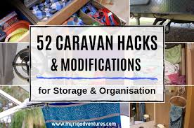 52 Caravan Hacks Modifications For Storage Organisation