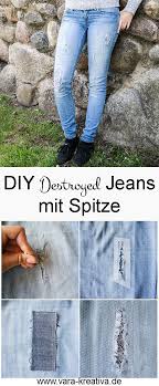 Diy Upcycling Destroyed Jeans Mit Spitze Mit Bildern Jeans Mit Spitze Upcycling Kleidung Kinder