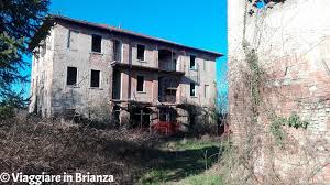 Voglio cascine italiane / italian farmsteads le cascine di milano sito dedicato alla pellicola di olmi l'albero. Luoghi Abbandonati In Lombardia Viaggiare In Brianza