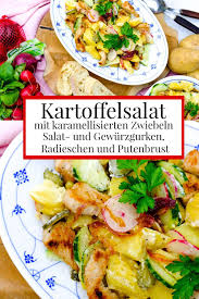 Herzhafter Kartoffelsalat Mit Karamellisierten Zwiebeln Und Putenbrust Kartoffelsalat Karamellisierte Zwiebeln Salat