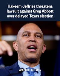 House Minority Leader Hakeem Jeffries is threatening a lawsuit against  Texas Republican Gov. Greg Abbott for holding off