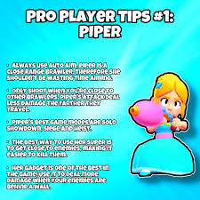 Brawl it out in a multiplayer arena. Some Pro Piper Tips Brawlstars