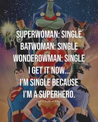 Life, love, and a dash of sass. The Classy People On Instagram All The Single Ladies Theclassypeople Single Women Quotes Single And Happy Superhero Quotes