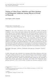 Über 7 millionen englische bücher. Pdf Notions Of Video Game Addiction And Their Relation To Self Reported Addiction Among Players Of World Of Warcraft