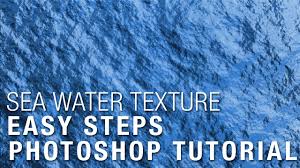 Maybe you would like to learn more about one of these? Sea Water Easy Photoshop Video Tutorial Youtube
