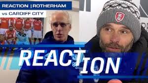Rotherham united fc vs cardiff city fcpredictions & head to head. Reaction Rotherham Vs Cardiff City Youtube