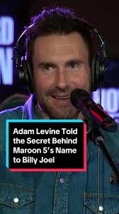 Adam Levine Revealed the Secret Behind @Maroon 5’s Band Name to Billy Joel  (2023) #howardstern #SternShow #thehowardsternshow #howardsternshow #fyp  ##AdamLevine @Adam Levine #Maroon5 #BillyJoel