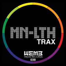Mnlth Trax 3lp Out Of Stock Weme Records 2106 piedmont ave, duluth, mn 55811. mnlth trax 3lp out of stock weme