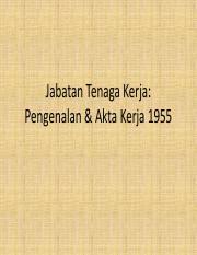 Pindaan akta kerja 1955 (akta 265) yang antara lain bertujuan mewajibkan majikan menyediakan kemudahan penginapan yang selesa kepada pekerja asing dijangka akan dibentangkan di parlimen januari tahun depan. Aktakerja1955 170714032220 Pdf Jabatan Tenaga Kerja Pengenalan Akta Kerja 1955 Aktiviti Utama Jabatan Tenaga Kerja Menjalankan Pemeriksaan Berkanun Course Hero