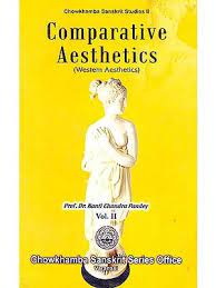 Featuring leading international scholars and teachers whose work … Comparative Aesthetics Volume I Indian Aesthetics Exotic India Art