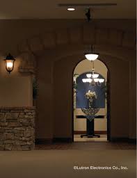 Applications For Lutron Maestro Wireless System Lutron Entryway Lighting Light Decorations
