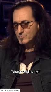 Originality. Thoughts by Geddy Lee of Rush.