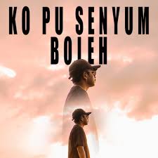 Ko Pu Senyum Boleh ‑ 曲・歌詞：DJ Qhelfin
