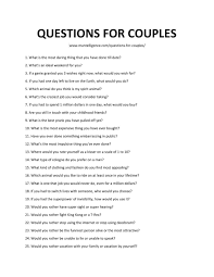 That isn't a decision you want to take lightly. 66 Meaningful Questions For Couples Know And Love One Another Better
