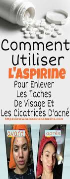 Comment Utiliser L Aspirine Pour Enlever Les Taches De Visage Et Traiter Les Cicatrices D Acne Aspirine Taches Visa Face Treatment Beauty Care Beauty Hacks