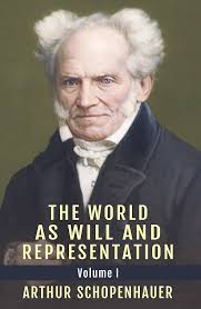 The World as Will and Representation, Vol. 1 : Schopenhauer, Arthur, Payne,  E F J: Amazon.sg: Books