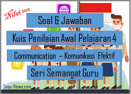 Nov 04, 2020 · soal pas kelas 4 kurikulum 2013 tahun 2020/2021, download soal uas kelas iv sd/mi tema 1 2 3 4 5 k13 revisi terbaru dan kunci jawaban. Soal Jawaban Kuis Penilaian Awal Pelajaran 4 Seri Semangat Guru Sinau Thewe Com