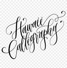 Add a date of the wedding anniversary. Fancy Calligraphy Letters Write Hawaii In Cursive Clipart 4682791 Pikpng