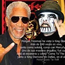 Morgan Freeman ha visto a King Diamond más de 240 veces en vivo