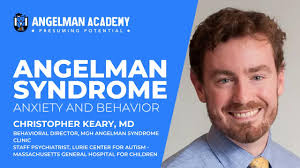 Behavioral and Anxiety concerns in Angelman Syndrome